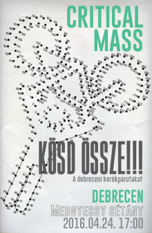 Kösd össze!!! - Critical Mass Debrecen 2016
